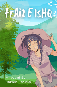 Cover of Urdu Novel – Faraiz E Ishq By Hurain Fatima