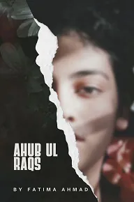 Cover of Urdu Nove – Ahub Ul Raqs By Fatima Ahmad